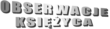 OBSERWACJE KSIĘŻYCA